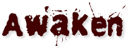 Awaken