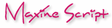 Maxine Script