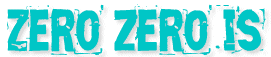 Zero Zero Is